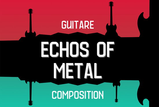 Echos of Metal