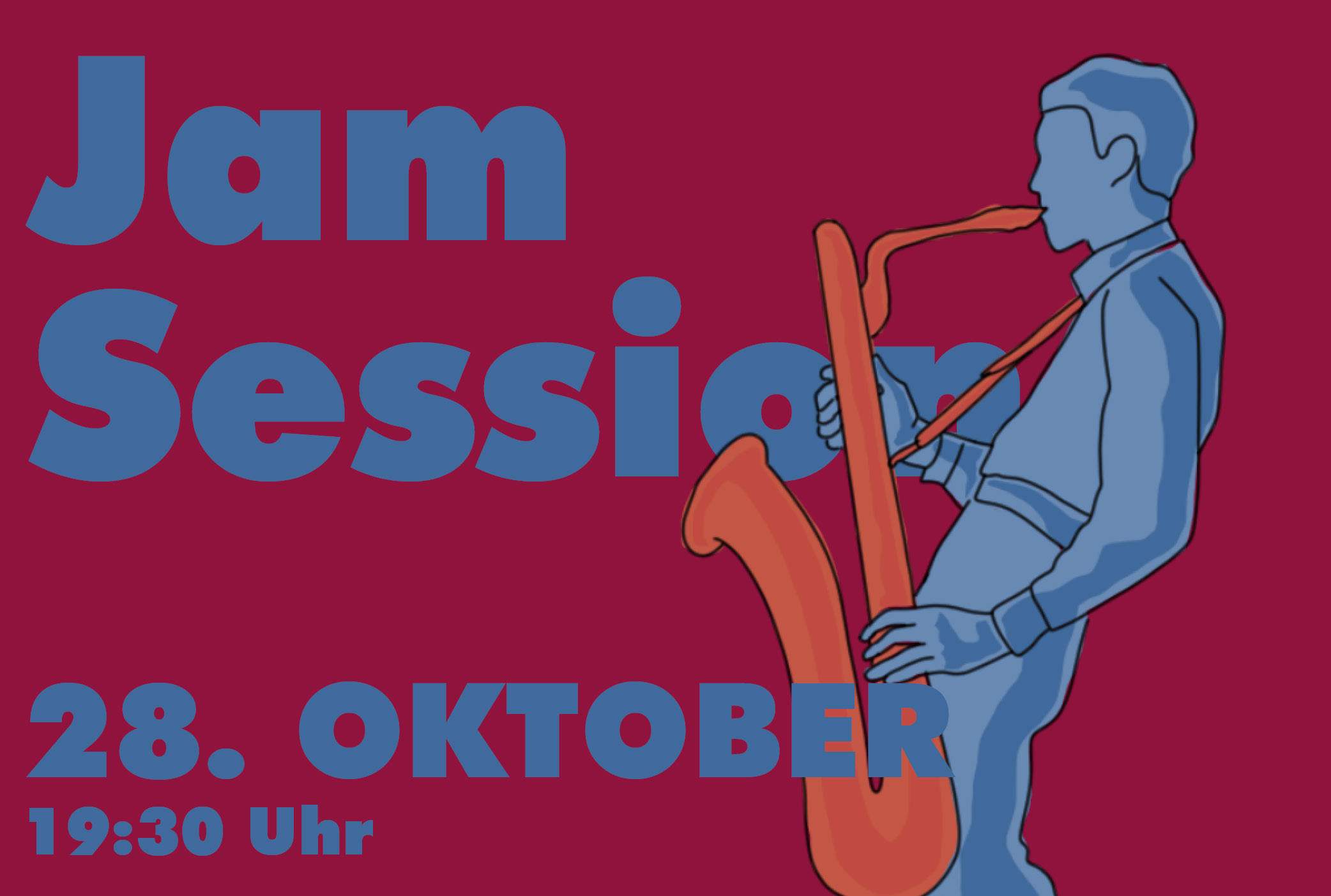 Jam Session (Dienstag, 2025-10-28, 19:30–14:28)