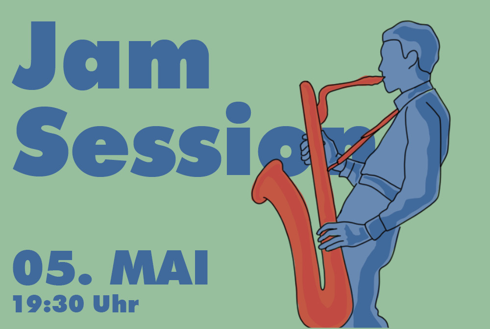 Jam Session - Vol. 14 (Dienstag, 2026-05-05, 19:30–23:59)